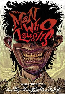 The Man Who Laughs by Hugo, Victor
