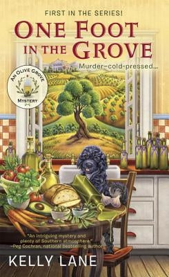 One Foot in the Grove by Lane, Kelly