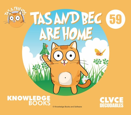 Tas and Bec Are Home: Book 59 by Ricketts, William