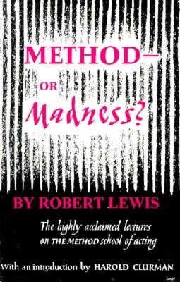 Method--Or Madness? by Lewis, Robert