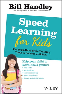 Speed Learning for Kids P by Handley, Bill