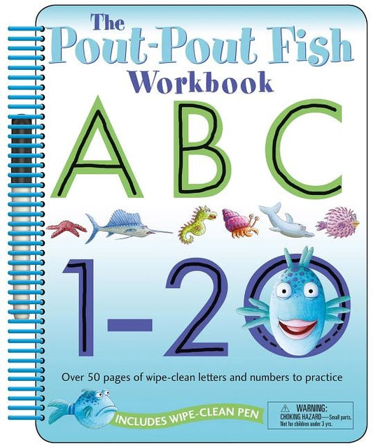 The Pout-Pout Fish: Wipe Clean Workbook Abc, 1-20: Over 50 Pages of Wipe-Clean Letters and Numbers to Practice by Diesen, Deborah