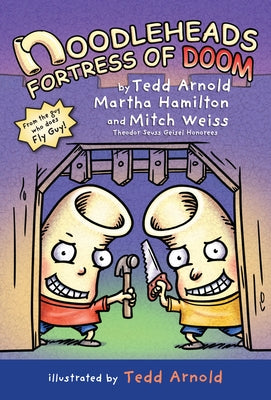 Noodleheads Fortress of Doom by Arnold, Tedd