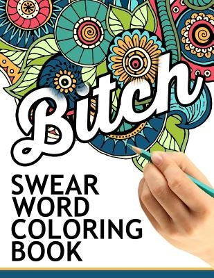 Swear words coloring book: Hilarious Sweary Coloring book For Fun and Stress Relief by Rude Team