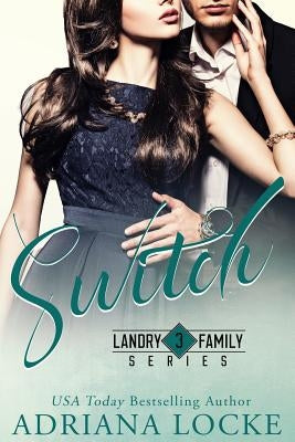 Switch by Locke, Adriana