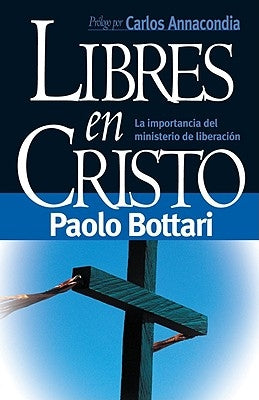 Libres En Cristo by Bottari, Pablo
