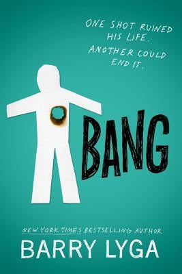 Bang by Lyga, Barry