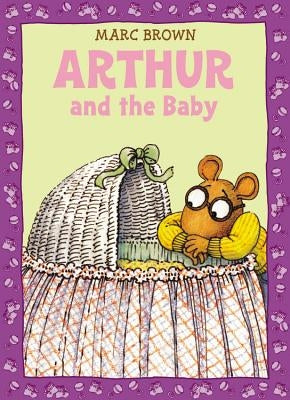 Arthur and the Baby by Brown, Marc