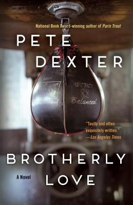 Brotherly Love by Dexter, Pete