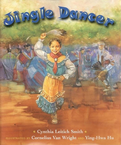 Jingle Dancer by Smith, Cynthia L.