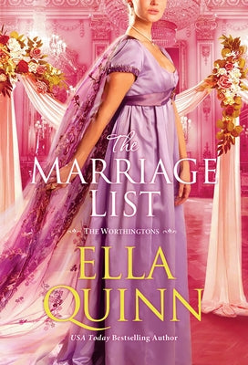 The Marriage List: An Opposites Attract Regency Romance by Quinn, Ella