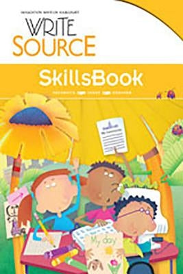 Write Source SkillsBook Student Edition Grade 2 by Houghton Mifflin Harcourt