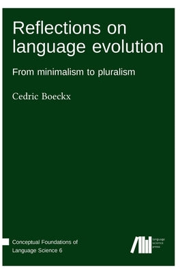 Reflections on language evolution by Boeckx, Cedric