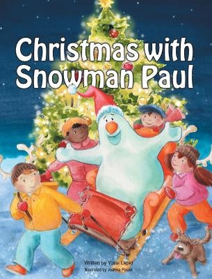 Christmas with Snowman Paul by Lapid, Yossi