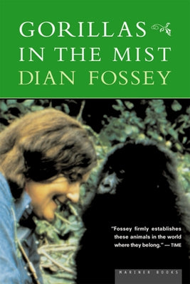 Gorillas in the Mist by Fossey, Dian