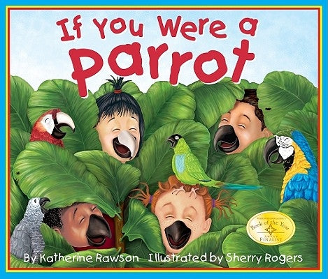 If You Were a Parrot by Rawson, Katherine