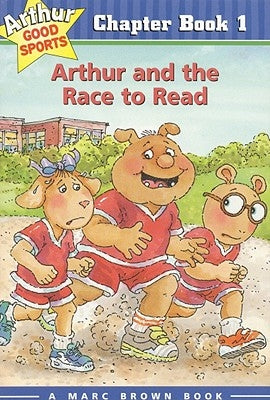 Arthur and the Race to Read: Arthur Good Sports Chapter Book 1 by Brown, Marc