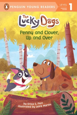 Penny and Clover, Up and Over by Perl, Erica S.