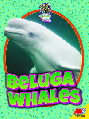 Beluga Whales by Watt, E. Melanie