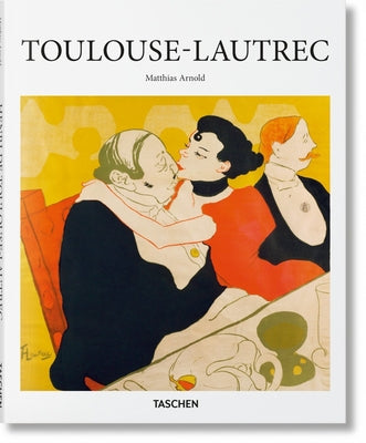 Toulouse-Lautrec by Arnold, Matthias