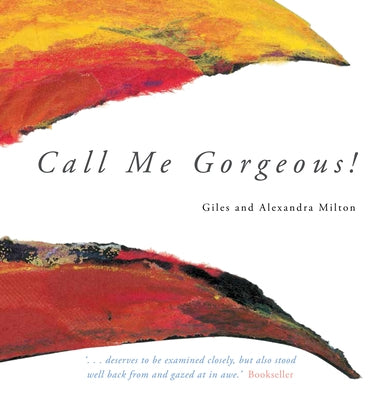 Call Me Gorgeous by Milton, Giles