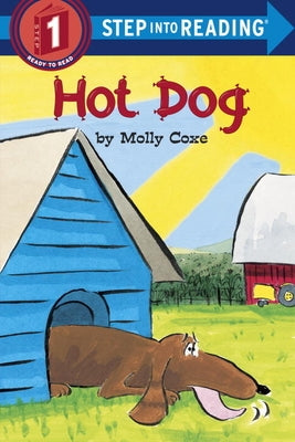 Hot Dog by Coxe, Molly