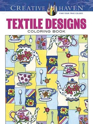 Creative Haven Textile Designs Coloring Book by Sarnat, Marjorie
