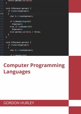 Computer Programming Languages by Hurley, Gordon