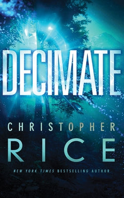 Decimate by Rice, Christopher