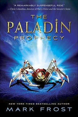 The Paladin Prophecy by Frost, Mark