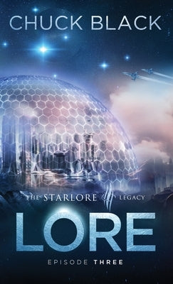 Lore by Black, Chuck