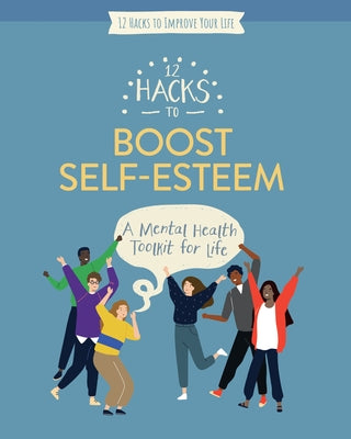 12 Hacks to Boost Self-Esteem by Head, Honor