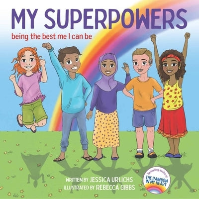 My Superpowers by Urlichs, Jessica