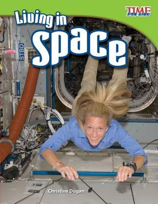 Living in Space by Dugan, Christine