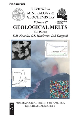 Geological Melts by Neuville, Daniel R.