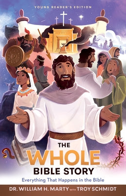 Whole Bible Story by Marty, William H.