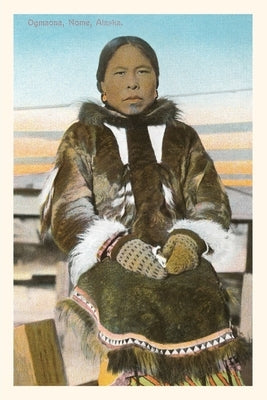 Vintage Journal Ogmaona, Indigenous Alaskan Woman in Nome, Alaska by Found Image Press