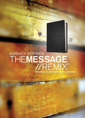 Message Remix-MS: The Bible in Contemporary Language by Peterson, Eugene H.