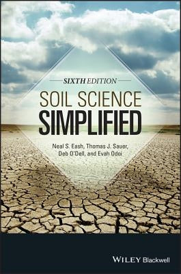 Soil Science Simplified 6e by Eash