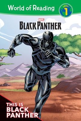 Black Panther: This Is Black Panther by West, Alexandra