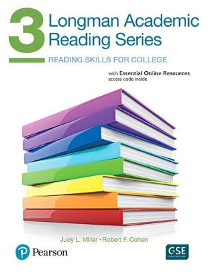 Longman Academic Reading Series 3 with Essential Online Resources by Miller, Judith