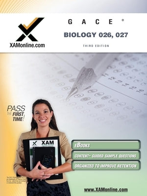 Gace Biology 026, 027 Teacher Certification Test Prep Study Guide by Wynne, Sharon A.