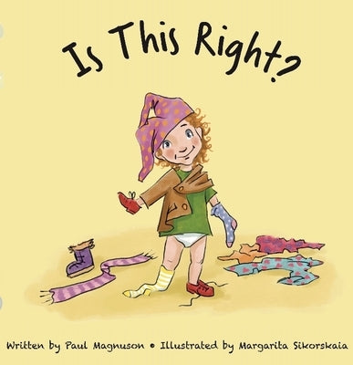 Is This Right? by Magnuson, Paul
