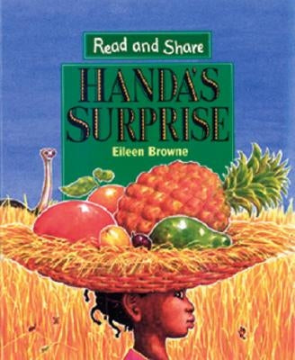 Handa's Surprise: Read and Share by Browne, Eileen