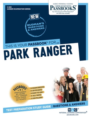 Park Ranger (C-650): Passbooks Study Guidevolume 650 by National Learning Corporation