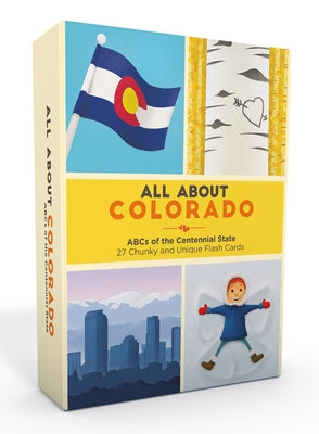 All about Colorado: ABCs of the Centennial State by Rhorer, Ashley Holm