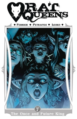 Rat Queens Volume 7: The Once and Future King by Ferrier, Ryan