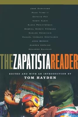 The Zapatista Reader by Hayden, Tom
