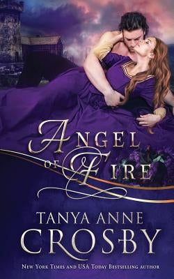 Angel of Fire by Crosby, Tanya Anne
