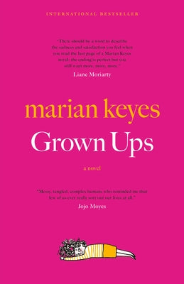 Grown Ups by Keyes, Marian